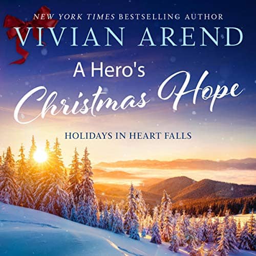 A Hero's Christmas Hope audiobook by Vivian Arend