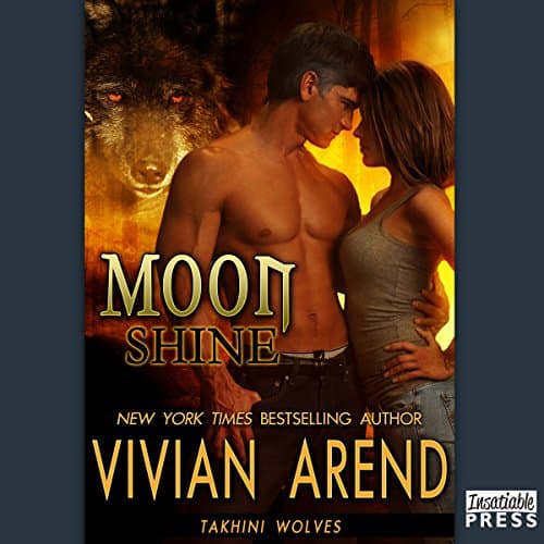 Moon Shine audiobook by Vivian Arend