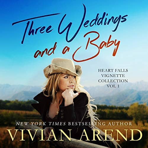 Three Weddings And A Baby audiobook by Vivian Arend