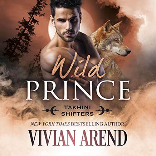 Wild Prince audiobook by Vivian Arend