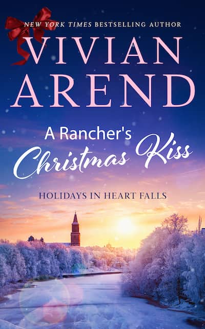 Book cover for A Rancher's Christmas Kiss by Vivian Arend