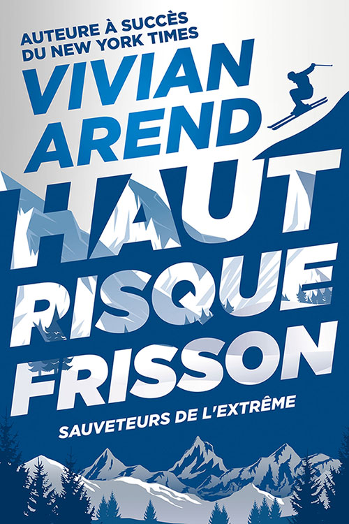 Haut Risque : Frisson